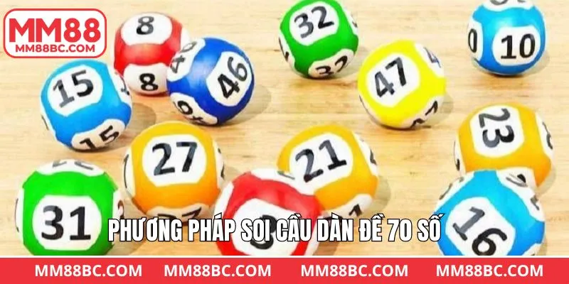 Dàn đề 70 số với cách đánh ghép xiên Dàn đề 70 số với cách đánh ghép xiên